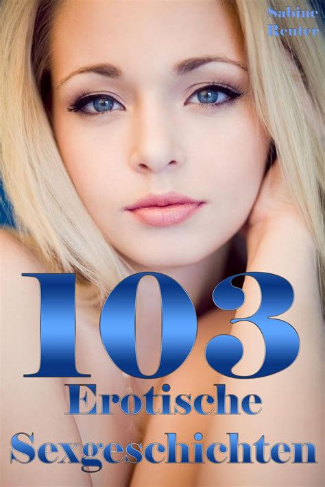 kostenlose sex geschichten|Erotikgeschichten Sexgeschichten